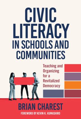 Civic Literacy In Schools and Communities